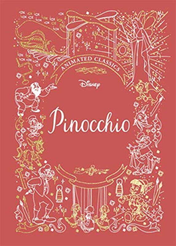 

Pinocchio (Disney Animated Classics) , Hardcover by Walt Disney Company Ltd.