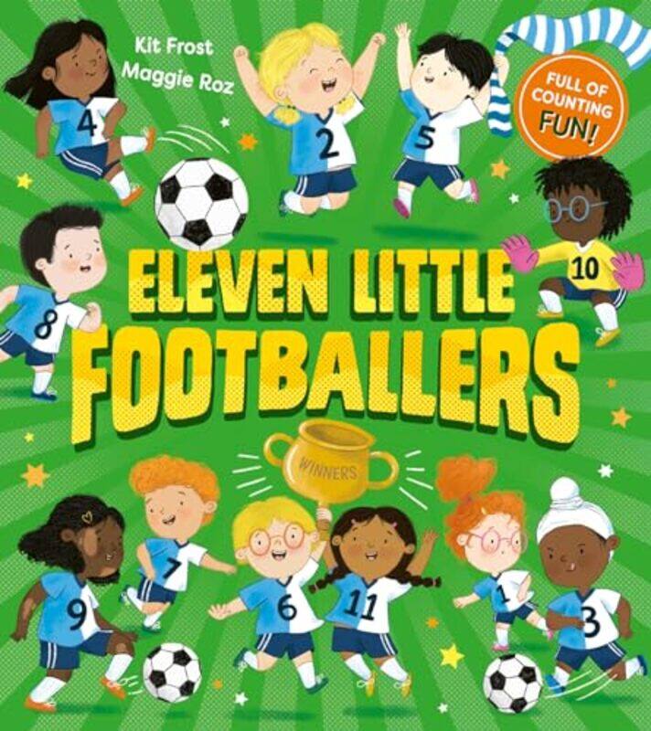 

Eleven Little Footballers by Kit FrostMaggie Roz-Paperback