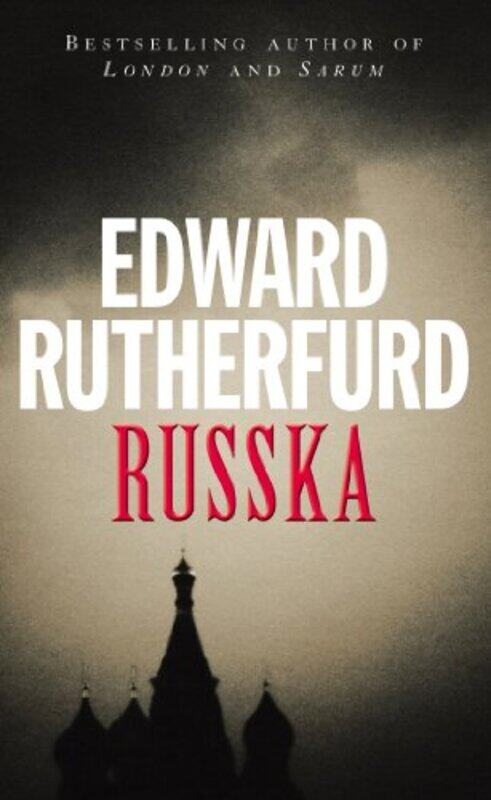 

Russka by Edward Rutherfurd-Paperback