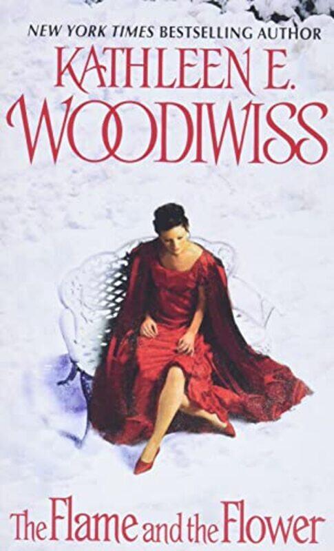 

The Flame and the Flower by Kathleen E Woodiwiss-Paperback