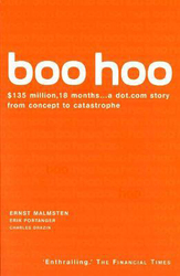 Boo Hoo: A Dot.Com Story from Concept to Catastrophe, Paperback Book, By: Charles Drazin