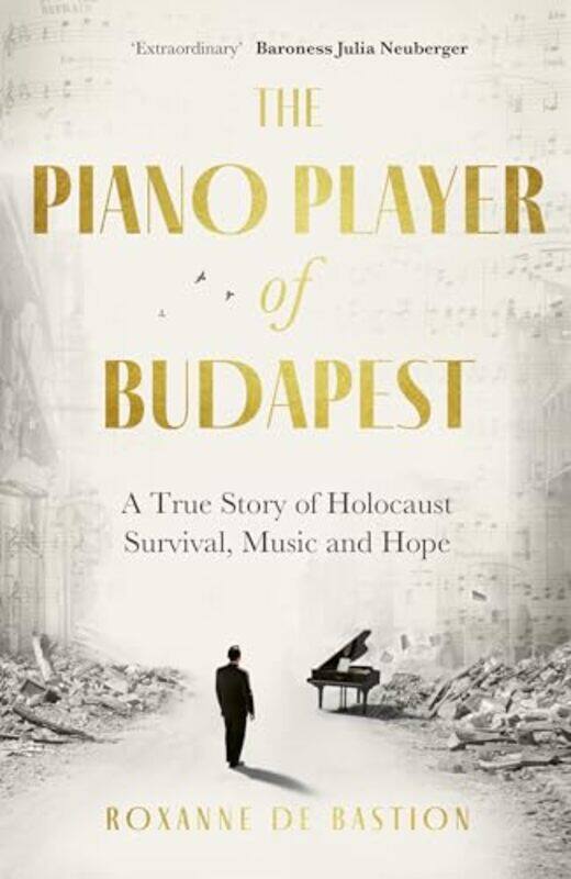 

The Piano Player of Budapest by Roxanne de Bastion-Hardcover