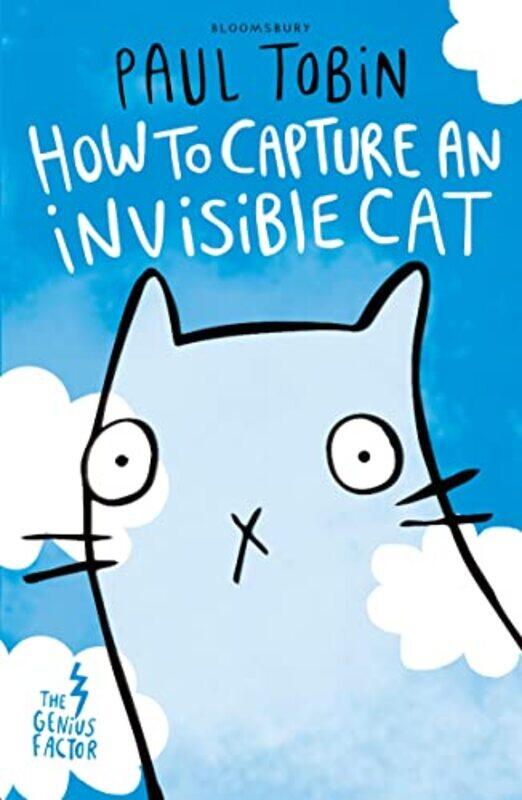 

The Genius Factor: How to Capture an Invisible Cat,Paperback,by:Paul Tobin
