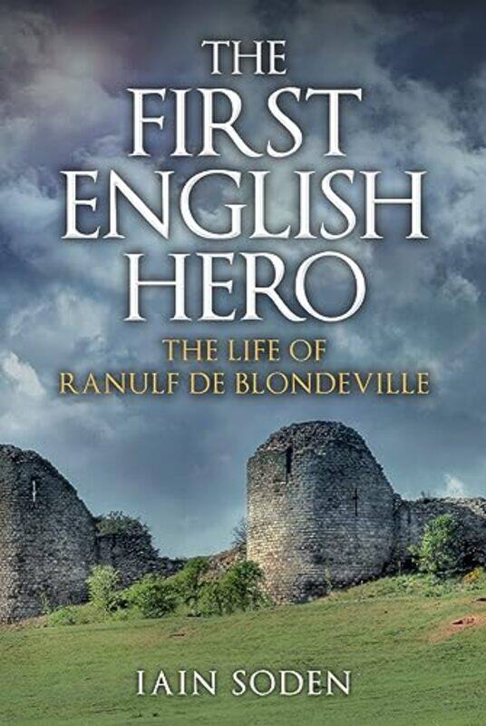 

The First English Hero by Iain Soden-Paperback