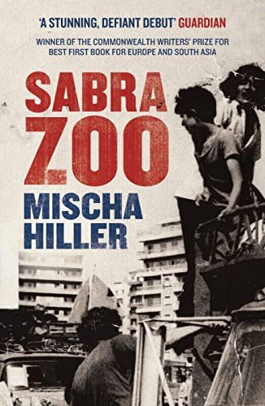 

Sabra Zoo by Mischa Hiller-Paperback