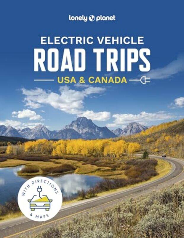 

Lonely Planet Electric Vehicle Road Trips Usa And Canada By Lonely Planet - Hardcover