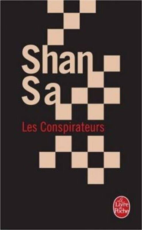 

Les conspirateurs.paperback,By :Shan Sa