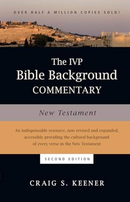 

The IVP Bible Background Commentary New Testament by Craig S Keener-Hardcover