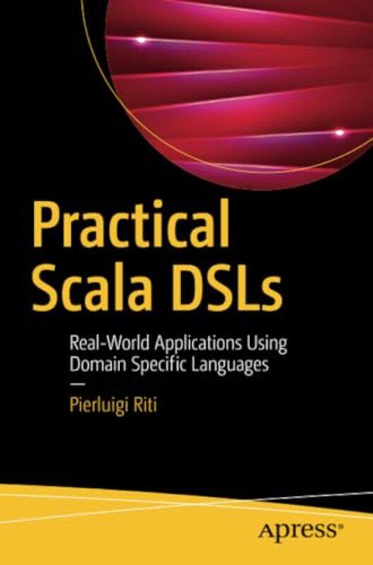 

Practical Scala Dsls by Pierluigi Riti-Paperback