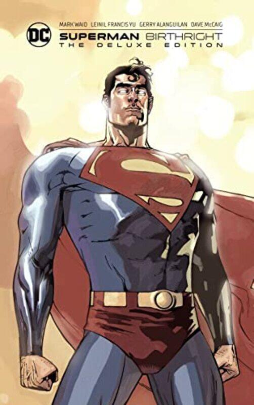 

Superman Birthright The Deluxe Edition by Mark WaidLeinil Francis Yu-Hardcover