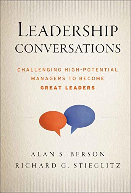 

Leadership Conversations by Alan S BersonRichard G Stieglitz-Hardcover