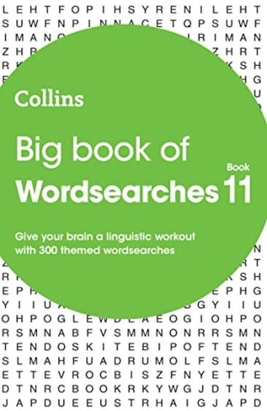 

Big Book Of Wordsearches 11 300 Themed Wordsearches Collins Wordsearches by Collins Puzzles Paperback