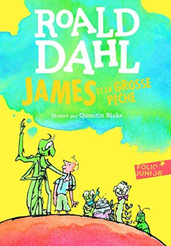 

James et la grosse peche,Paperback,By:Dahl/Blake