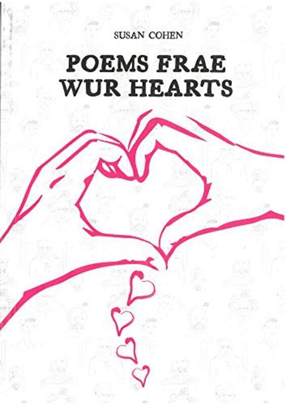 

Poems Frae Wur Hearts by Susan Cohen-Paperback