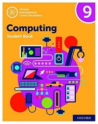 Oxford International Lower Secondary Computing Student Book 9 , Paperback by Page, Alison - Held, Karl - Levine, Diane - Lincoln, Howard