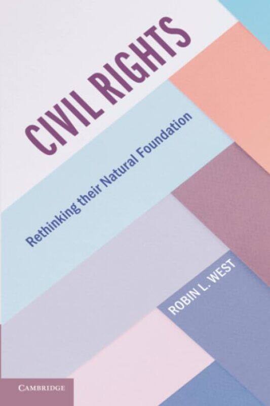 

Civil Rights by Robin L Georgetown University, Washington DC West-Paperback