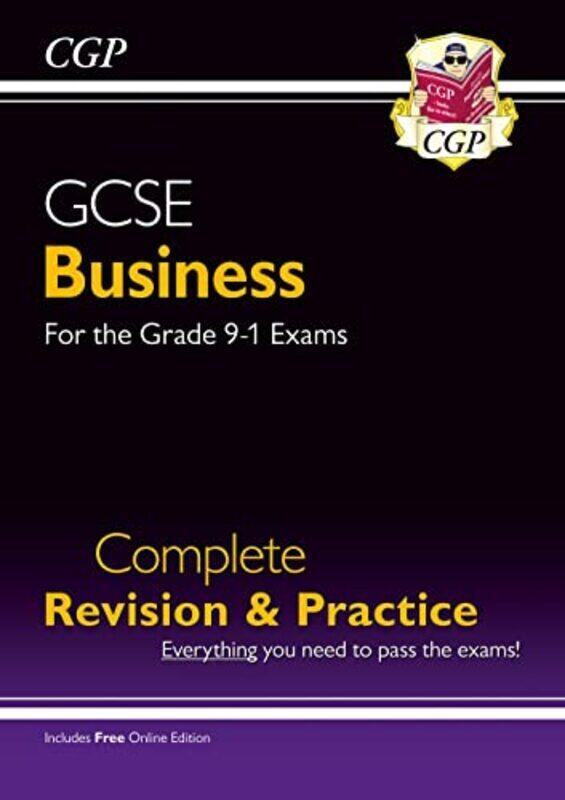 

GCSE Business Complete Revision and Practice for the Grade 91 Course with Online Edition Paperback by CGP Books - CGP Books