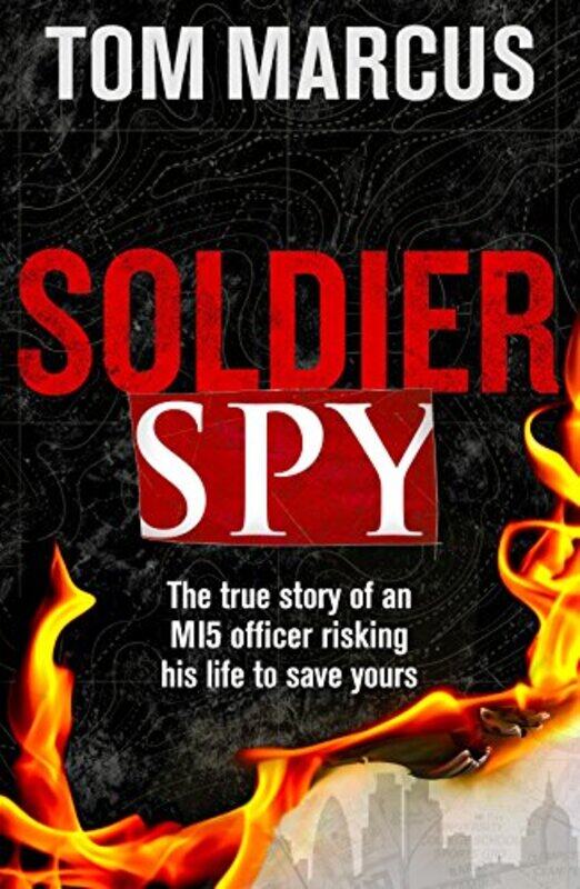 

Soldier Spy, Paperback Book, By: Tom Marcus