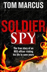 Soldier Spy, Paperback Book, By: Tom Marcus