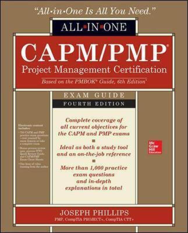 

CAPM/PMP Project Management Certification All-In-One Exam Guide, Fourth Edition.paperback,By :Joseph Phillips