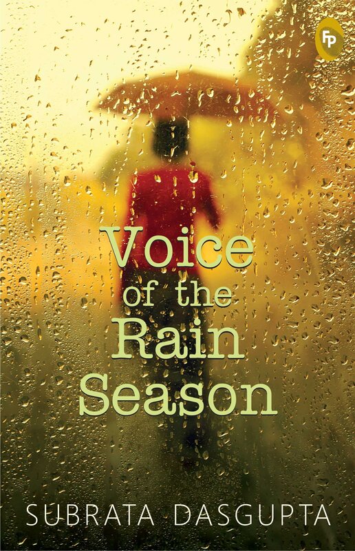 Voice of The Rain Season, Paperback Book, By: Subrata Dasgupta
