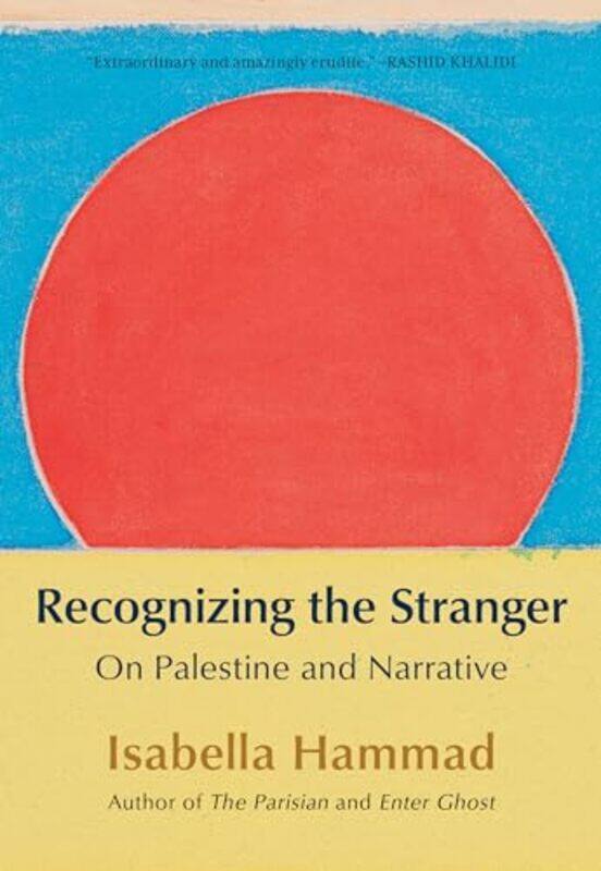 

Recognizing The Stranger By Hammad Isabella - Paperback