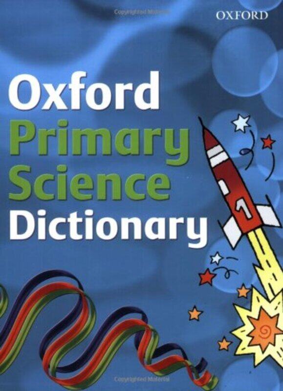 

PRIMARY SCIENCE DICTIONARY, Paperback Book, By: Hachette Children's Books