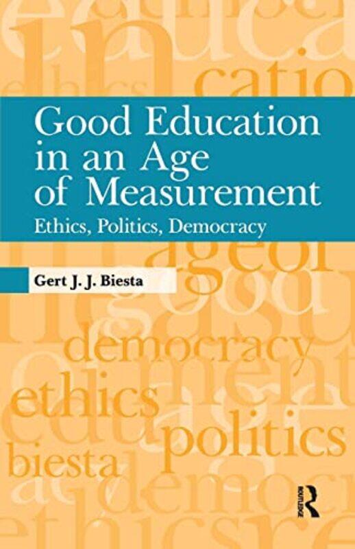 

Good Education in an Age of Measurement by Chris BarkerLibby Mitchell-Paperback