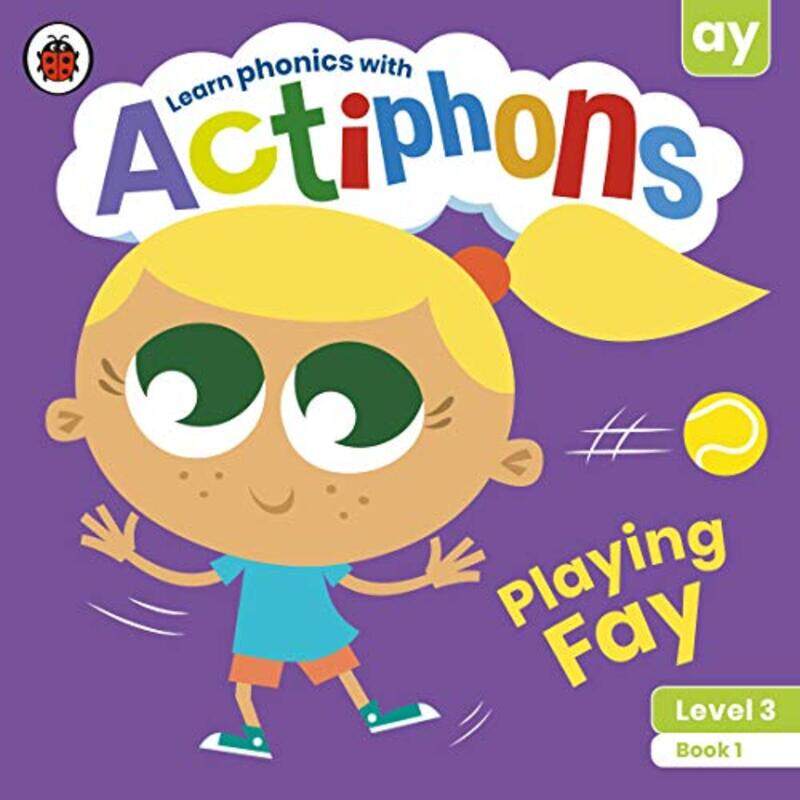 

Actiphons Level 3 Book 1 Playing Fay by Ladybird-Paperback