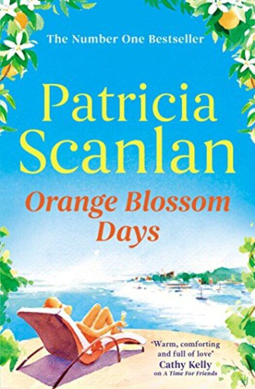 

Orange Blossom Days by Patricia Scanlan-Paperback