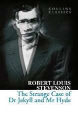 Collins Classics - The Strange Case of Dr Jekyll and Mr Hyde,Paperback,ByRobert Louis Stevenson
