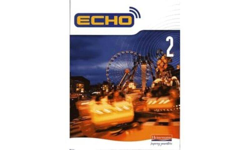 

Echo 2 Pupil Book by Adam BushnellRob SmithDavid Waugh-Paperback