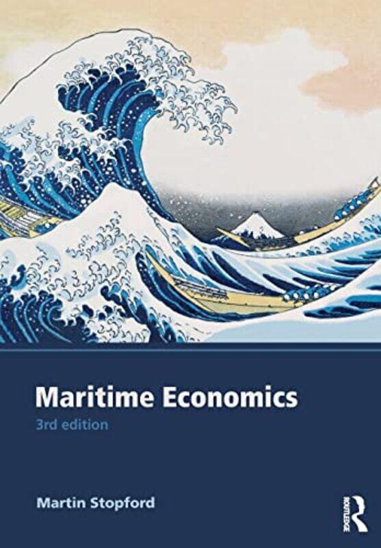 

Maritime Economics 3e by Robert J Thompson-Paperback