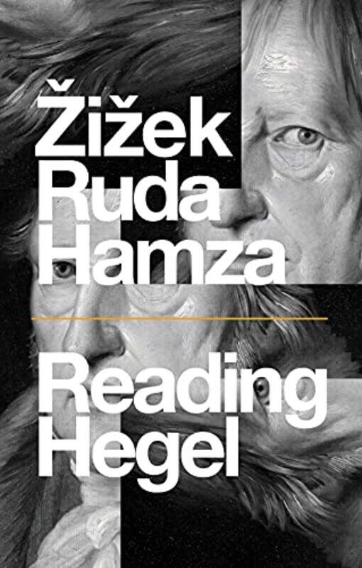 

Reading Hegel by Slavoj ZizekFrank RudaAgon Hamza-Paperback