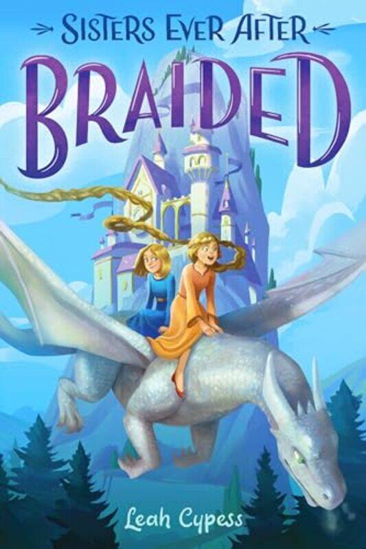 

Sisters Ever After05 Braided By Cypess Leah - Hardcover