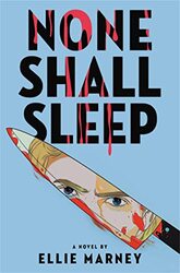 None Shall Sleep by Ellie Marney-Paperback