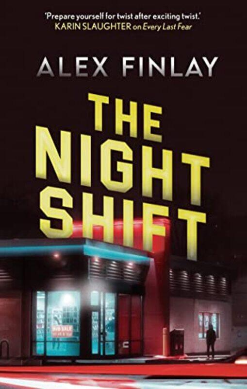 

The Night Shift by Alex Finlay-Paperback