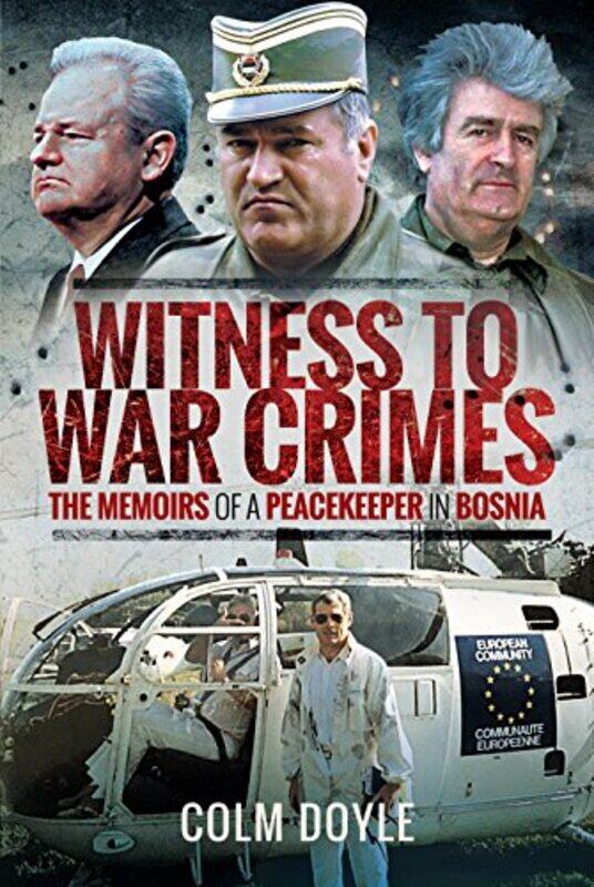 

Witness to War Crimes by Colm Doyle-Hardcover