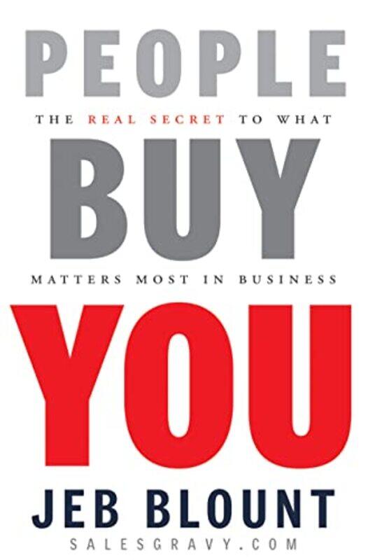 

People Buy You by Jeb Blount-Hardcover