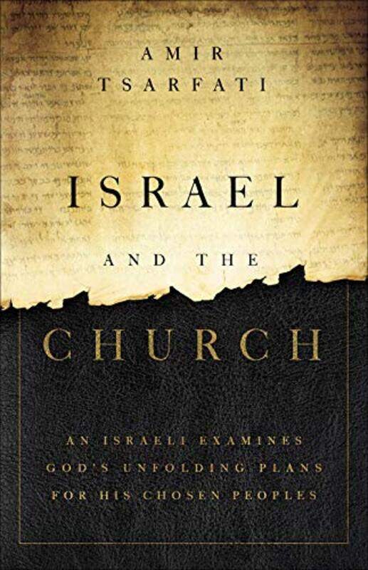 

Israel And The Church By Tsarfati Amir - Paperback