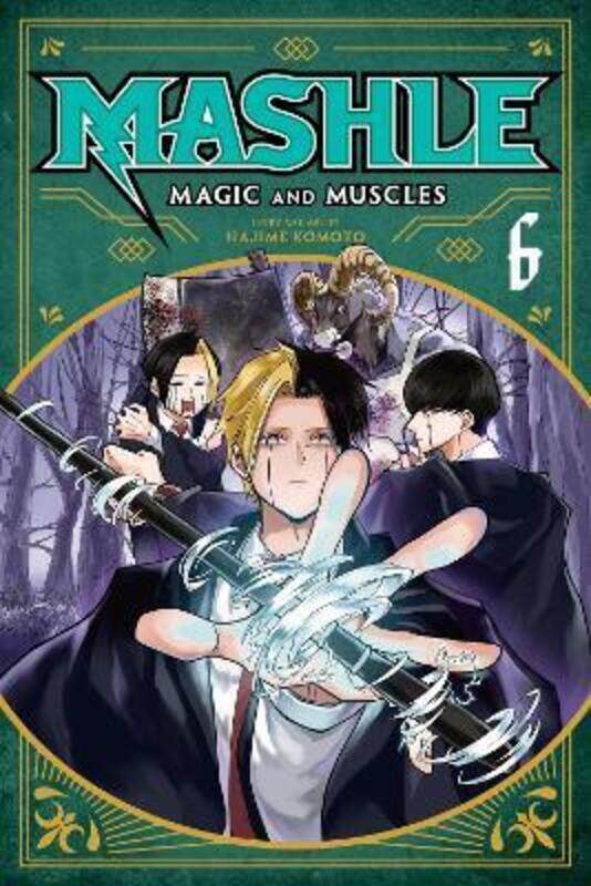 

Mashle: Magic And Muscles, Vol. 6,Paperback,By :Hajime Komoto