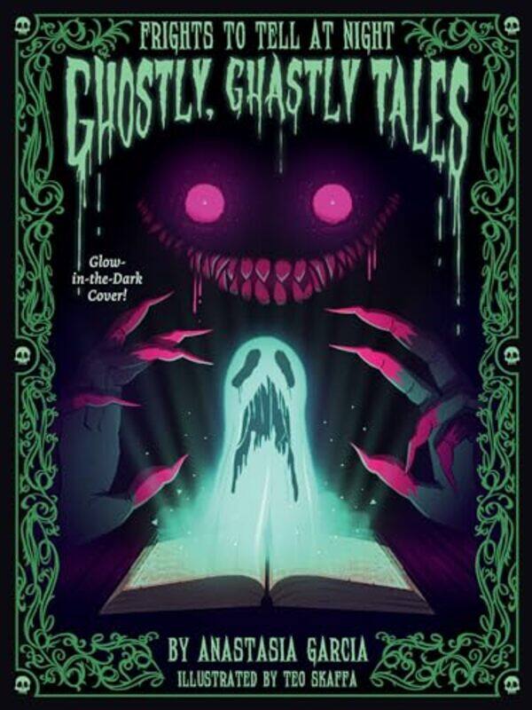 

Ghostly Ghastly Tales By Garcia Anastasia - Hardcover