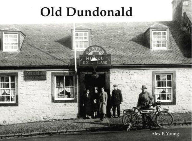 

Old Dundonald by Alex F Young-Paperback