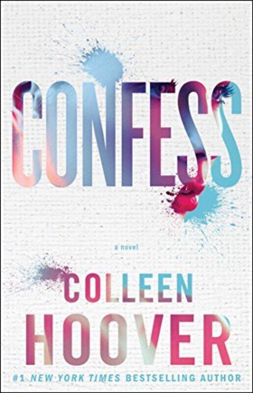 

Confess: A Novel, Paperback Book, By: Colleen Hoover