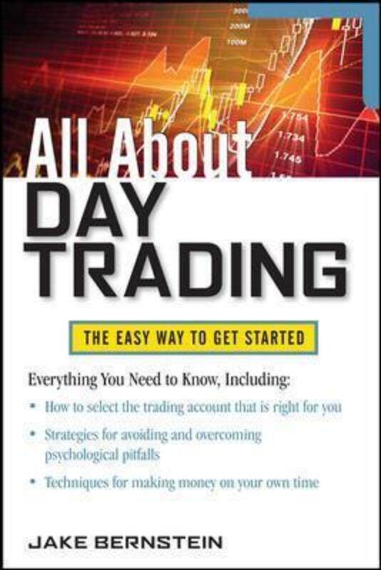 

All About Day Trading (All About Series).paperback,By :Jake Bernstein