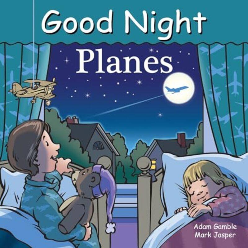 

Good Night Planes Good Night Our World by Adam Gamble -Paperback
