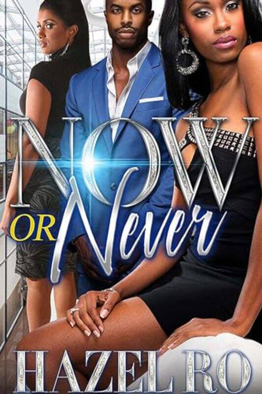 

Now or Never by Hazel Ro-Paperback