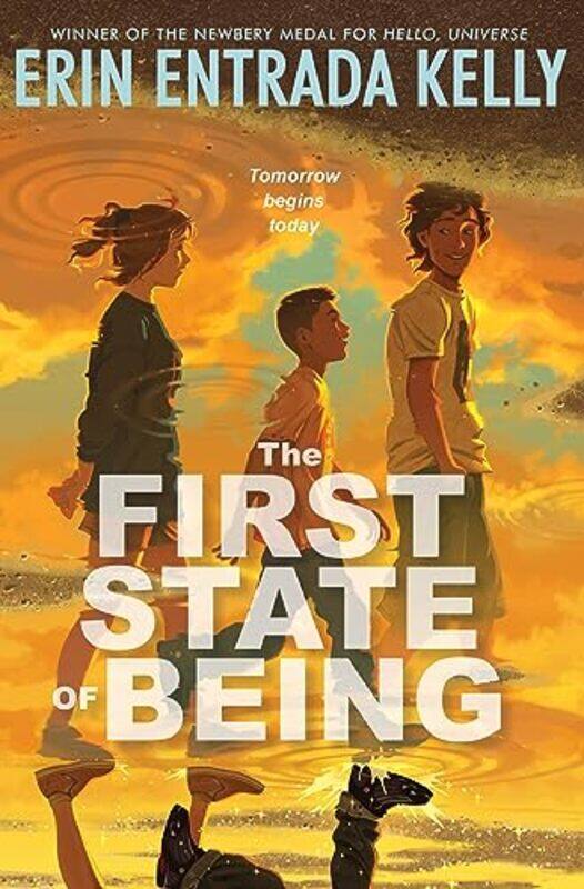 

The First State Of Being by Erin Entrada Kelly-Hardcover