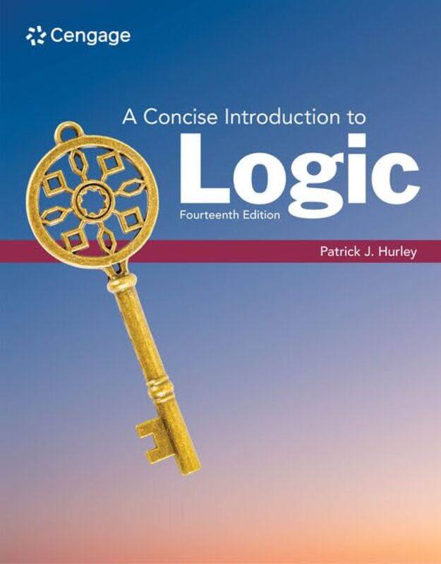 

A Concise Introduction To Logic by Patrick (University of San Diego) Hurley-Paperback