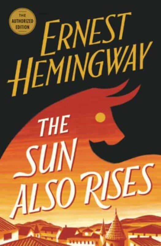

The Sun Also Rises , Paperback by Hemingway Ernest